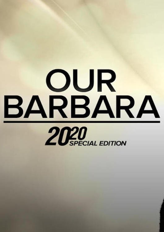Постер Our Barbara -- A Special Edition of 20/20